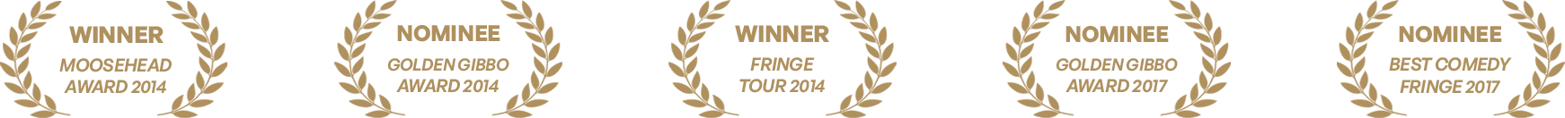 Awards for Rama Nicholas: Winner, Moosehead Award 2014. Nominee, Golden Gibbo Award 2014. Winner, Fringe Tour 2014. Nominee, Golden Gibbo Award 2017. Nominee, Best Comedy, Fringe 2017.
